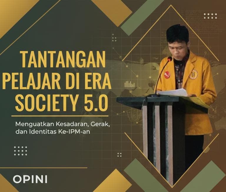 “Tantangan Pelajar di Era Society 5.0: Menguatkan Kesadaran, Gerak, dan Identitas Ke-IPM-an”